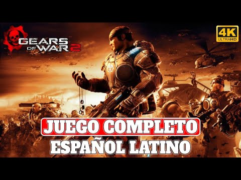 Gears of War 2 | Juego Completo en Español Latino | XBS 4K 60FPS