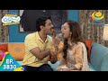 Taarak Eats Junk Food Taarak Mehta Ka Ooltah Chashmah Ep 3830 Full Episode 22 July 2023