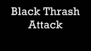 Black Metal Punk Thrash Attack