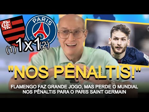 MENGÃO BATE DE FRENTE COM O PSG, MAS CAI NOS PÊNALTIS NA FINAL!