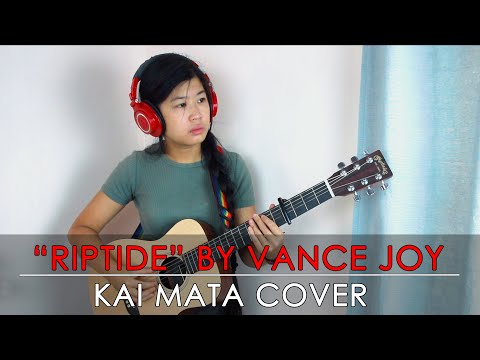 "Riptide" by Vance Joy  — Kai Mata Cover