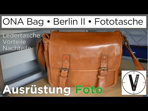 Leica Fototasche ONA Bag Berlin II • Ledertasche • Vor- und Nachteile • Kurzvorstellung