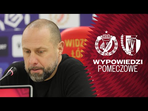 Wypowiedzi po meczu Widzew Łódź - Korona Kielce 1:3