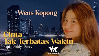 Download lagu CINTA TAK TERBATAS WAKTU - Wens Kopong (Cover) | Cipt. Deddy Dores mp3 Download lagu CINTA TAK TERBATAS WAKTU - Wens Kopong (Cover) | Cipt. Deddy Dores mp3