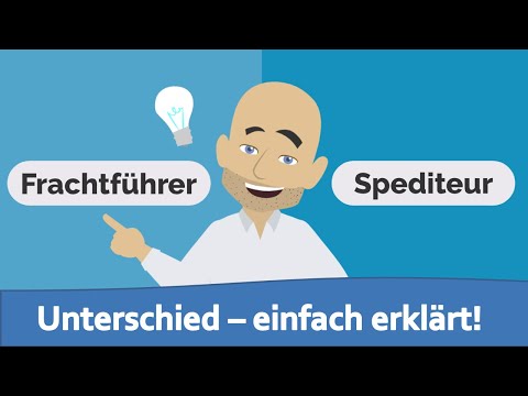 Frachtführer und Spediteur - Unterschied einfach erklärt!