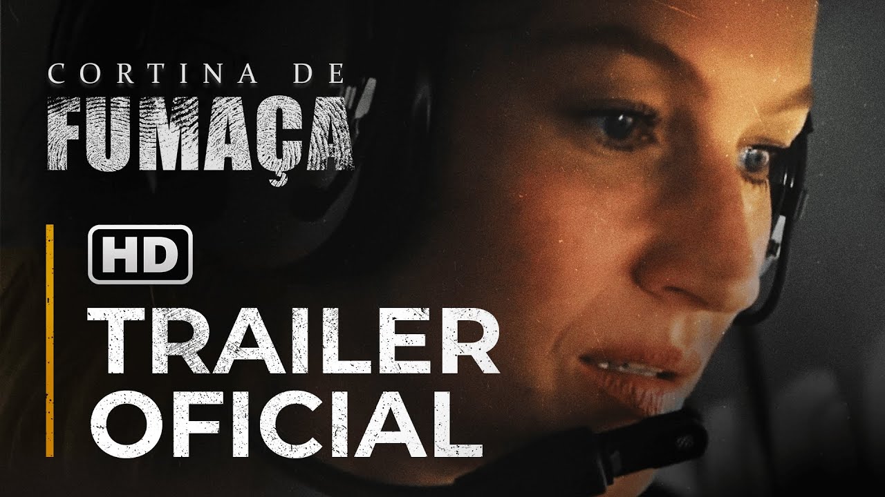 Trailer oficial de Cortina de Fumaça