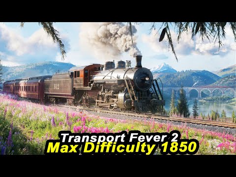 Building an EMPIRE in Transport Fever 2 HARDMODE Full LONGPLAY From Beginning to End | Lets Play