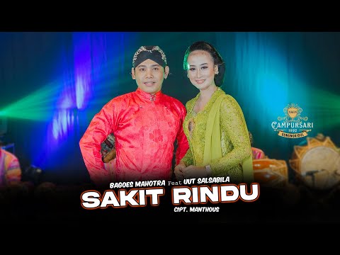 SAKIT RINDU (MANTHOUS) - BAGOES MAHOTRA FEATURING UUT SALSABILA