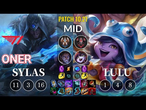 T1 Oner Sylas vs Lulu Mid - KR Patch 10.21