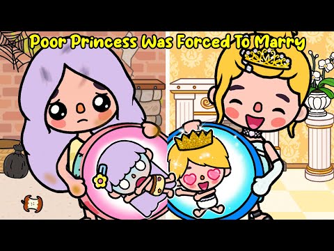 Poor Princess Was Forced To Marry At Birth 😱💍😍 Toca Life Stories | Toca Life World | Toca Boca