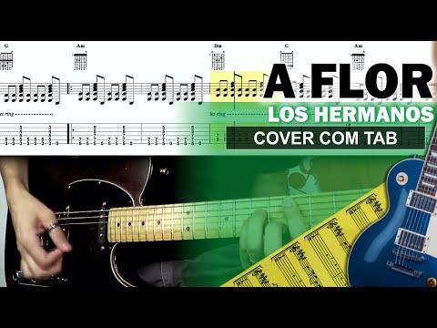 A Flor (ver.2) - Los Hermanos