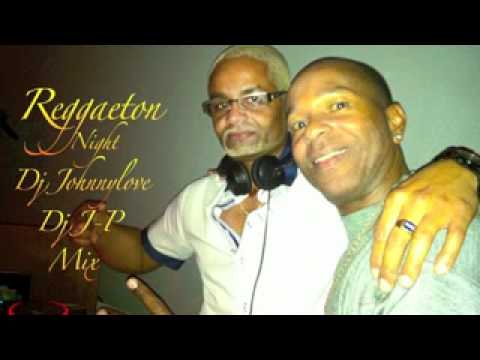 Dj J-P & Dj Johnnylove Mix REGGAETON Night.flv