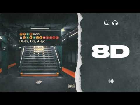 AUDIO 8D | 3 DESEOS (REMIX) - ROBI, DALEX, EIX, ALEJO