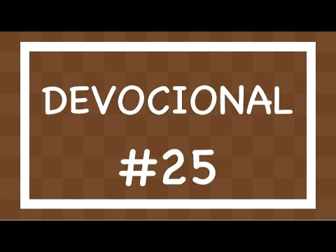DEVOCIONAL # 25 "LÍBRAME DE MIS PECADOS QUE ME SON OCULTOS".