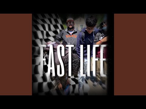 fast life