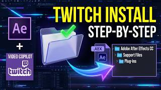 How to Install Twitch Plugin in Adobe After Effects, 2026 Guide 🎬 Twitch Plugin for After Effects ⚙️
