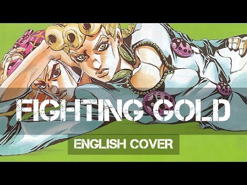 〖AirahTea〗JoJo's Bizarre Adventure: Golden Wind OP - Fighting Gold (ENGLISH Cover)
