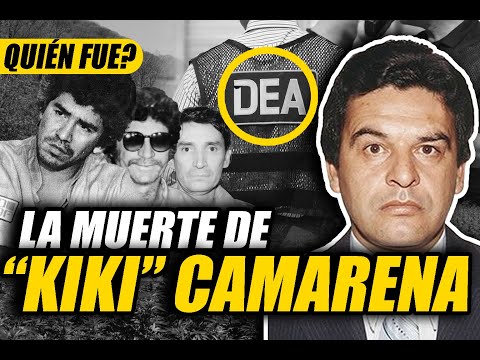 La Muerte de Enrique “Kiki” Camarena ¿Quién lo mató y por que? La operación Secreta de la DEA