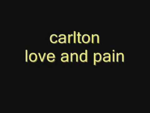 Carlton-love and pain.wmv