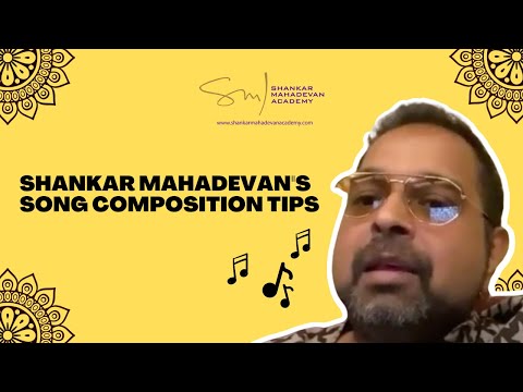 Shankar Mahadevan shares MUSIC COMPOSITION TIPS!