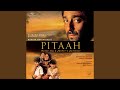 Pitaah Pitaah Soundtrack Version