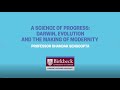 A Science Of Progress Darwin Evolution And The Making Of Modernity Prof Chandak Sengoopta