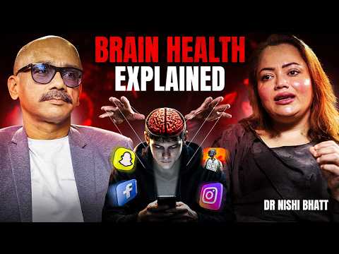 Brain Health, Focus & Lifestyle: A Holistic Approach | Dr. Nishi Bhatt