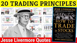 Jesse Livermore Trading Rules | How to Trade in Stocks Jesse Livermore | 20 Jesse Livermore Quotes