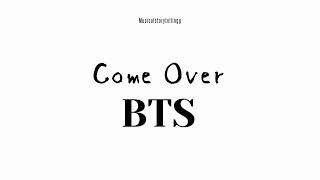 Download lagu Come Over - BTS (8D Audio) mp3 Download lagu Come Over - BTS (8D Audio) mp3