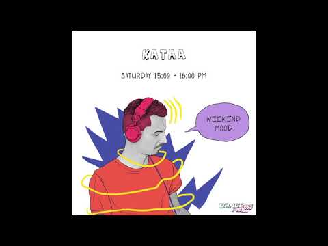 kataa - Dance FM Weekend Mood - 10.03.2018