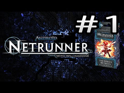 Android Netrunner Data Pack Review: The Spaces Between - Corp Cards