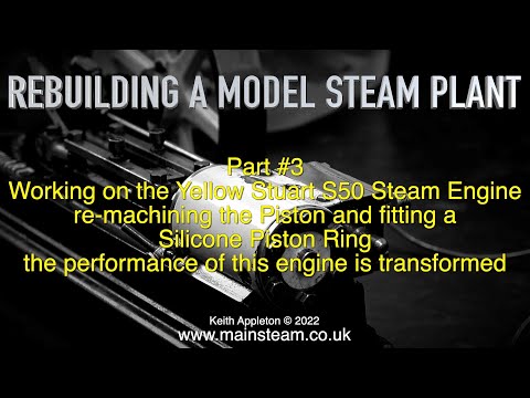 REBUILDING A MODEL STEAM PLANT - PART #3