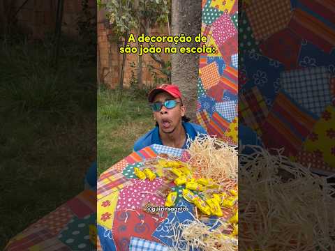 A decoração de são joão da escola: 🤣 #humor #shorts #escola