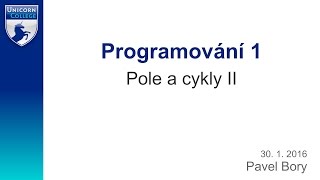 Pole a cykly II - Programování 1