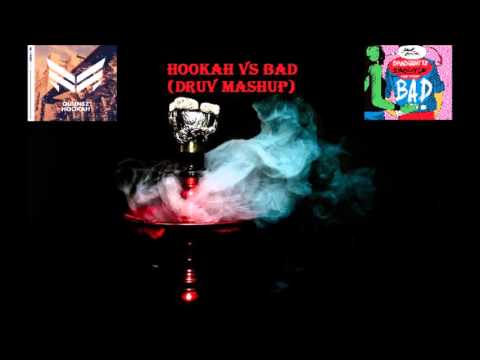 Hookah (Qulinez) Vs Bad (David Guetta, Showtek feat. Vassy) (DRUV Mashup)