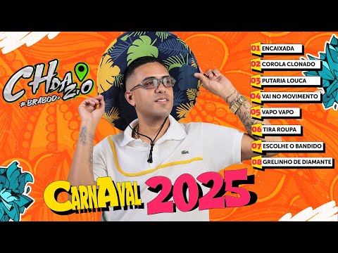 MC CH da ZO - CD DE CARNAVAL 2025