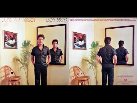 Leon Berger Living in a Mirror 1980 FULL ALBUM