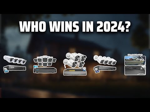 The Best 4K Security Cameras in 2024 - Must Watch Before Buying!