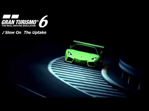 GT6 - 『Slow On The Uptake』- (Menu BGM)