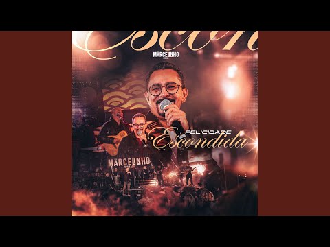 Felicidade Escondida (Ao Vivo)