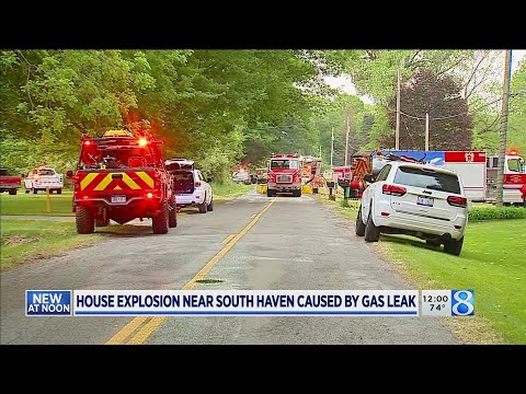 Explosion near South Haven caused by gas leak, investigators find
