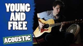 DJ Sennett - Young And Free (Acoustic Version)