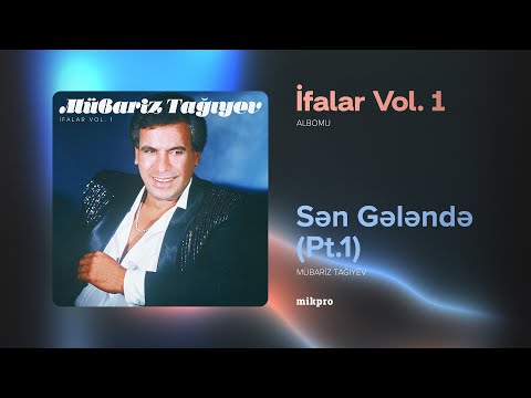Mübariz Tağıyev – Sən Gələndə (Pt. 1) (Rəsmi Audio)