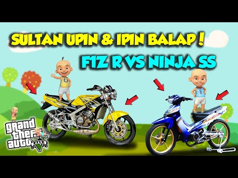 SULTAN UPIN IPIN BALAP MOTOR YAMAHA F1ZR LAWAN NINJA SS RACING KENCANG! - GTA 5 MOD UPIN & IPIN