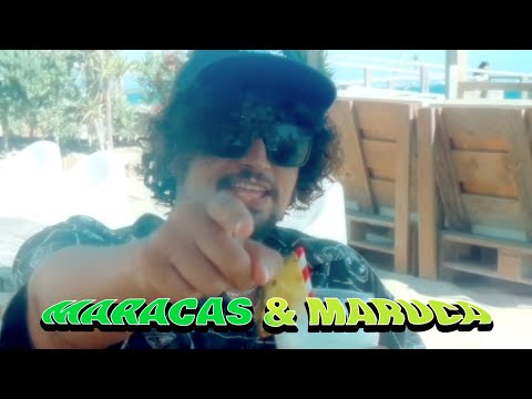 Maracas Y Maruca