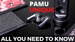 PAMU UNIQUE REVIEW  - ALL YOU NEED TO KNOW - TRULY WIRELESS EARBUDS