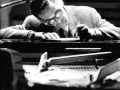 Bill Evans - I'll Never Smile Again