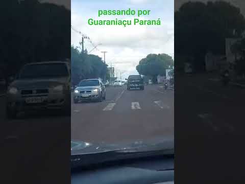 passando por Guaraniaçu Paraná