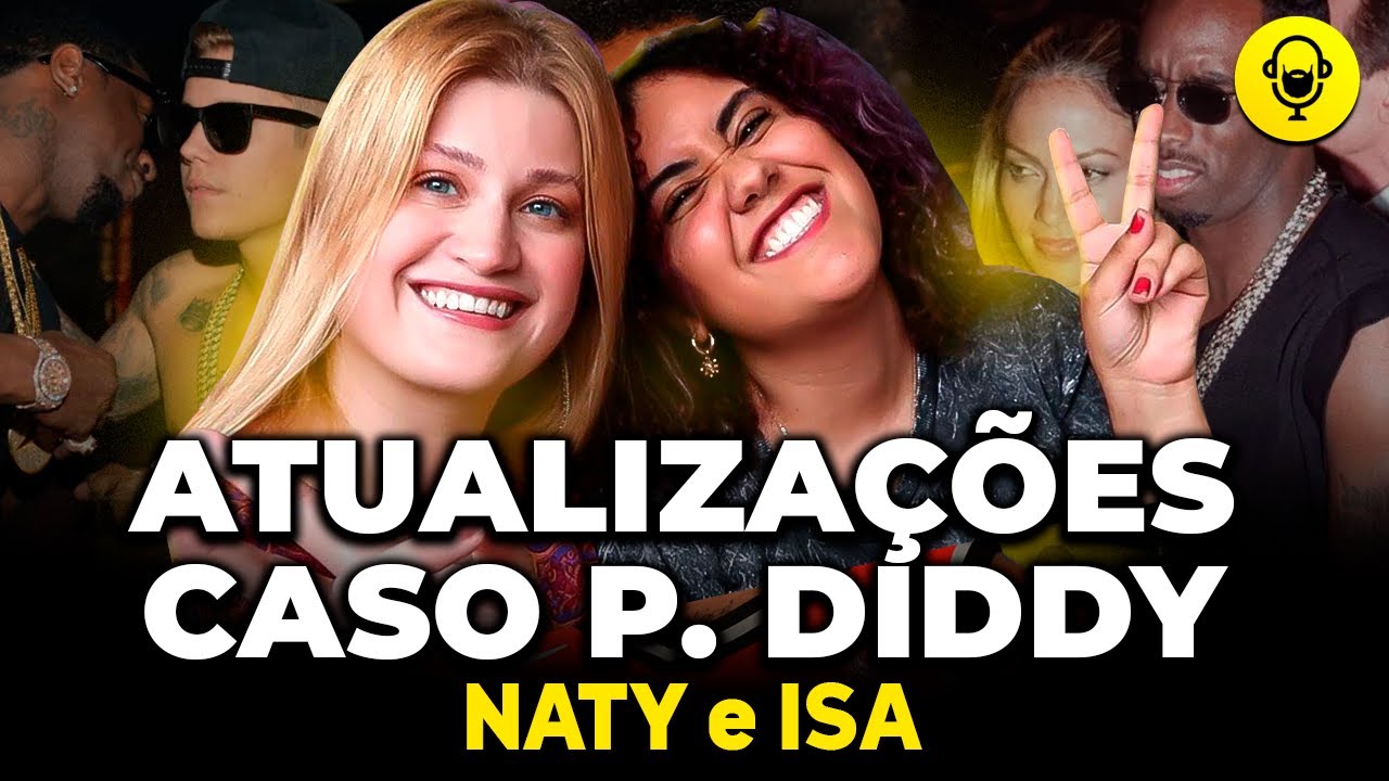 EXPOSED E NOVAS REVELAÇÕES MACABRAS DO PUFF DADDY (NATY E ISA) - Barbacast