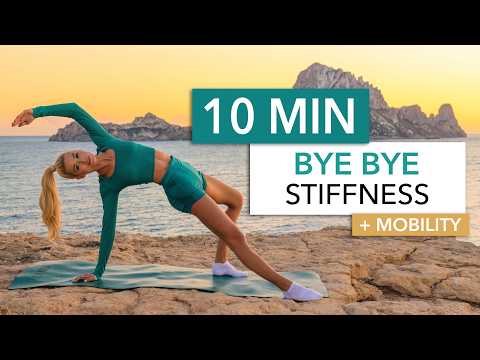 10 MIN BYE STIFFNESS - active stretching & mobility I in the morning, before or after a workout
